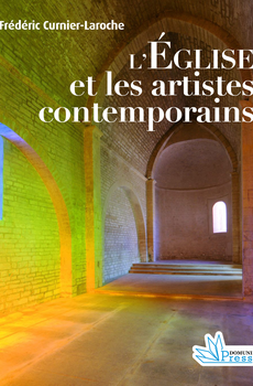 Les églises catholique et les artistes contemporaines