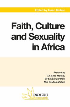 Faith, Culture and Sexuality in Africa