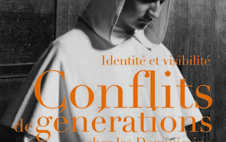 Identité et visibilité. Conflits de générations chez les Dominicains