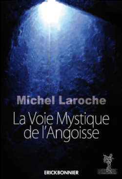 La Voie Mystique de l’Angoisse