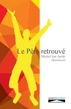 le pere retrouvé front