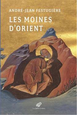 Les Moines d'Orient