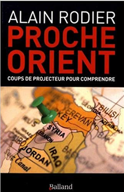 Proche-Orient : coups de projecteur pour comprendre