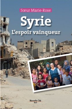 Syrie L’espoir vainqueur