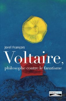 Voltaire, fanatisme_Couv