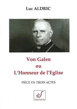 L’évêque de Münster, Mgr Van Galen “ lion de Münster ” un prélat debout devant Hitler