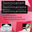 Dominicanism. Online Course for IDYM Members (April 6th-June14th, 2015)