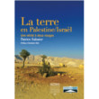 La terre en Palestine/Israël