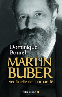 « Martin Buber, sentinelle de l’humanité »