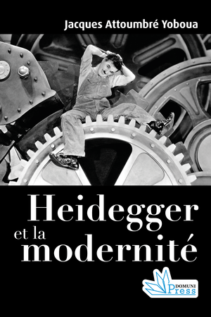 Heidegger et la modernité