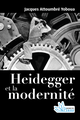 Heidegger et la modernité