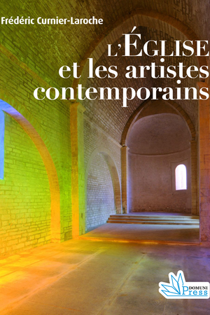 Les églises catholique et les artistes contemporaines