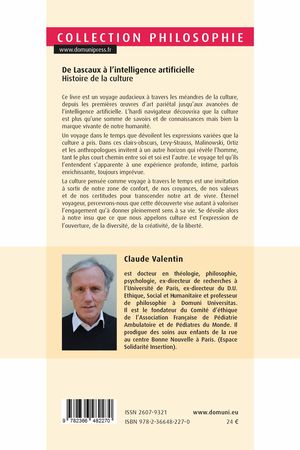 De Lascaux à l’intelligence artificielle. Histoire de la culture.