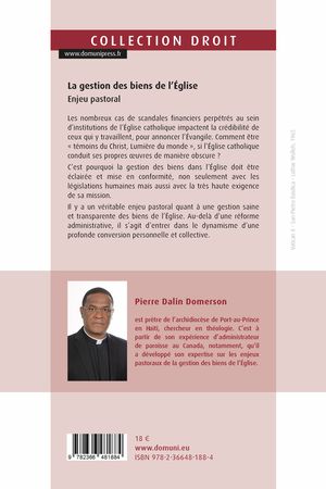 La gestion des biens de l'Eglise. Enjeu pastoral.