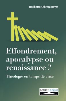 Effondrement, apocalypse ou renaissance ?