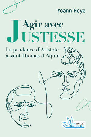 Agir avec justesse