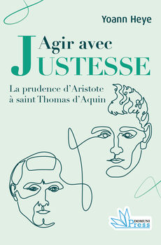 Agir avec justesse