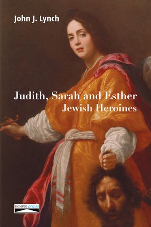 Judith, Sarah, & Esther