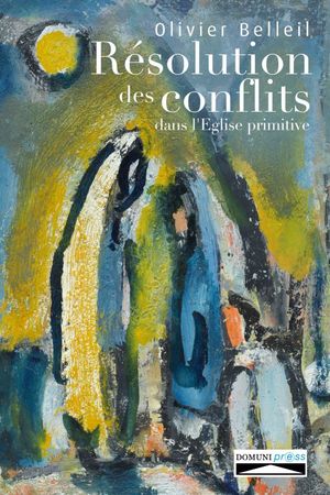 Résolution des conflits dans l'église primitive