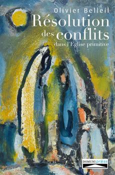 Résolution des conflits dans l'église primitive