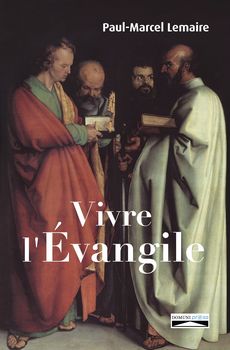 Vivre l'Évangile