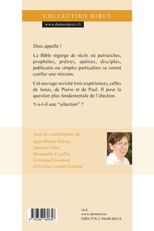 Vocations. Quand Dieu appelle