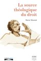 La source théologique du droit